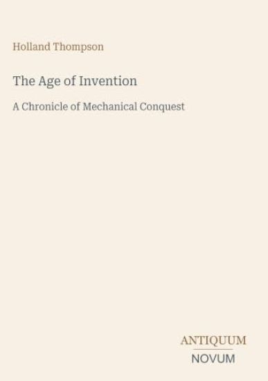 The Age of Invention