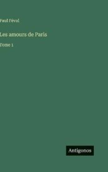 Les amours de Paris