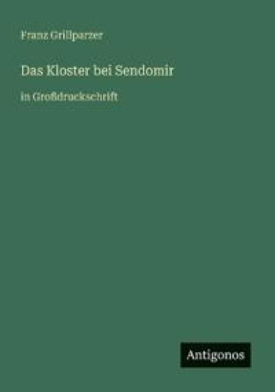 Das Kloster bei Sendomir