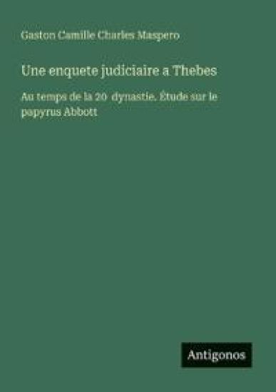 Une enquete judiciaire a Thebes