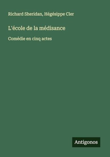 L'école de la médisance