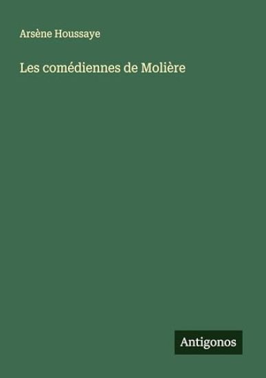 Les comédiennes de Molière