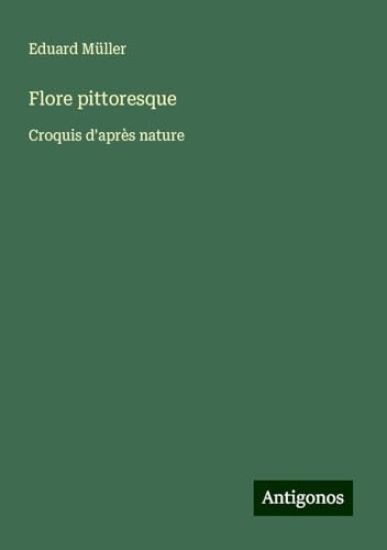 Flore pittoresque