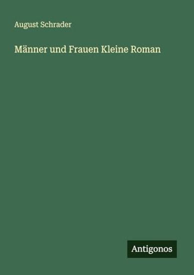 Männer und Frauen Kleine Roman