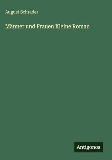 Männer und Frauen Kleine Roman