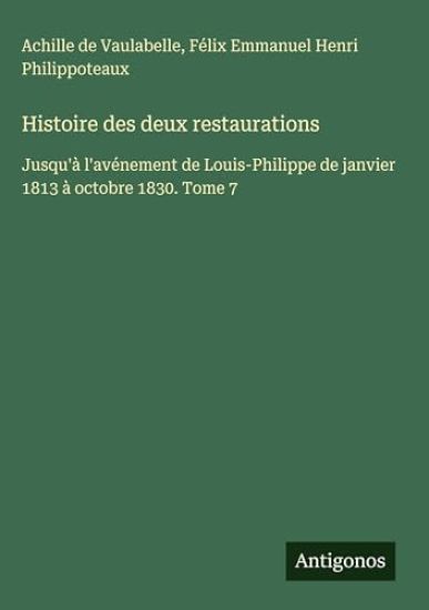 Histoire des deux restaurations
