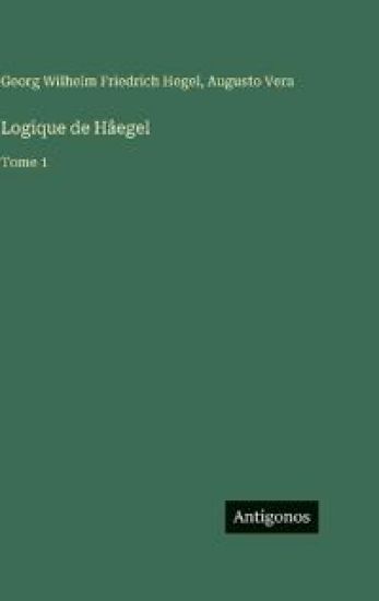 Logique de Hâegel