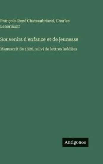 Souvenirs d'enfance et de jeunesse