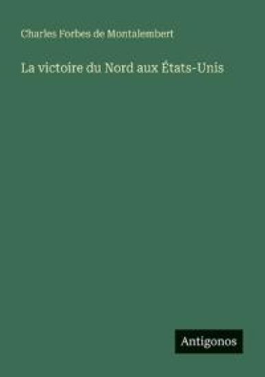 La victoire du Nord aux États-Unis