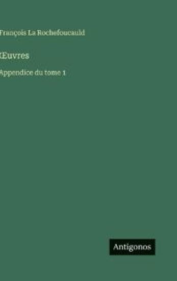 La Rochefoucauld, F: ¿uvres