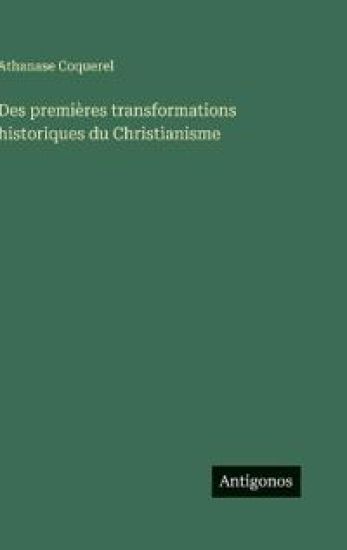 Coquerel, A: Des premières transformations historiques du Ch