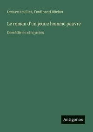 Le roman d'un jeune homme pauvre – Octave Feuillet, kirjan kansikuva
