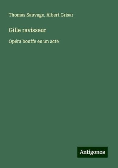 Gille ravisseur