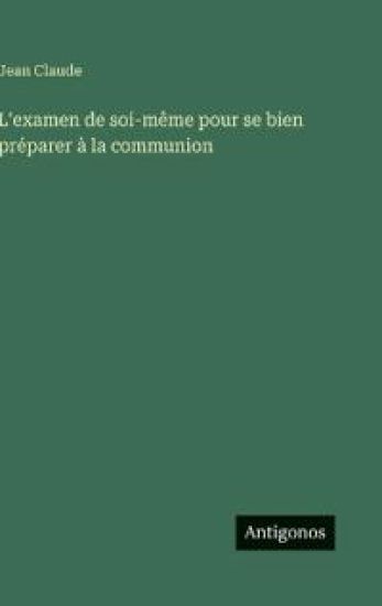 L'examen de soi-même pour se bien préparer à la communion
