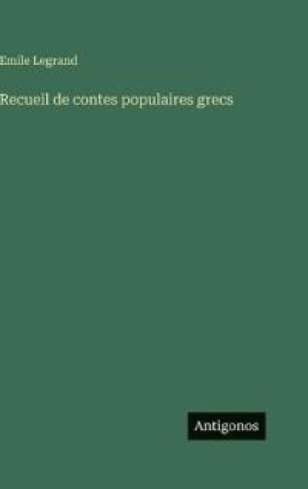 Recueil de contes populaires grecs