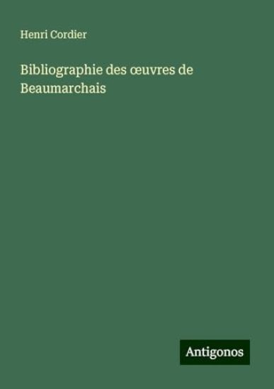 Bibliographie des oeuvres de Beaumarchais
