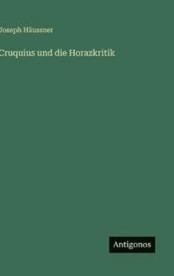 Cruquius und die Horazkritik