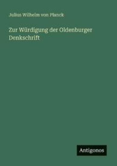 Zur Würdigung der Oldenburger Denkschrift