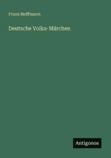 Deutsche Volks-Märchen