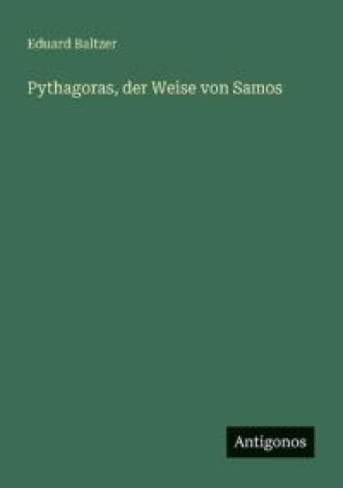 Pythagoras, der Weise von Samos