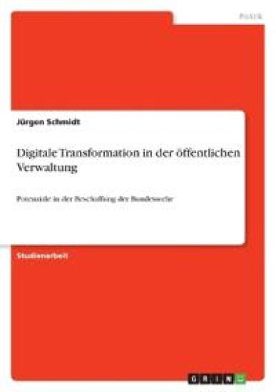 Digitale Transformation in der öffentlichen Verwaltung