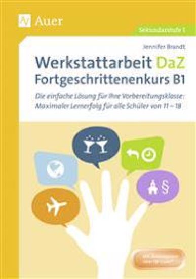Werkstattarbeit DaZ - Fortgeschrittenenkurs B1