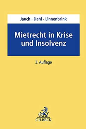Mietrecht in Krise und Insolvenz