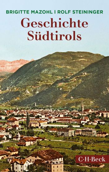 Mazohl, B: Geschichte Südtirols