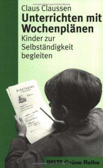 Unterrichten mit Wochenplänen