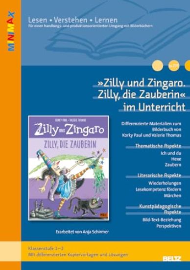 'Zilly und Zingaro. Zilly, die Zauberin' im Unterricht