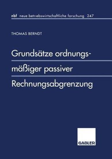 Grundsätze ordnungsmäßiger passiver Rechnungsabgrenzung