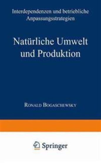 Natürliche Umwelt und Produktion