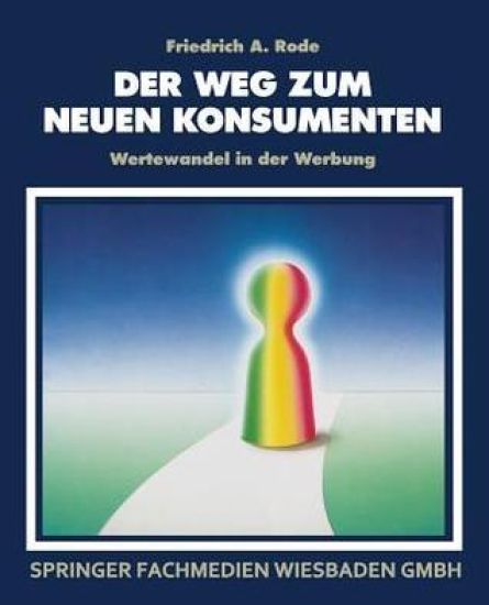Der Weg zum neuen Konsumenten