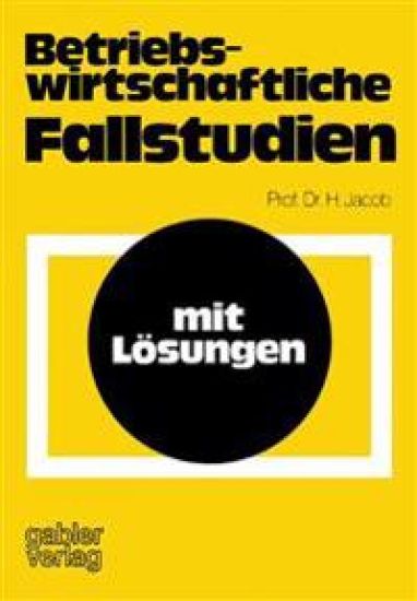 Betriebswirtschaftliche Fallstudien
