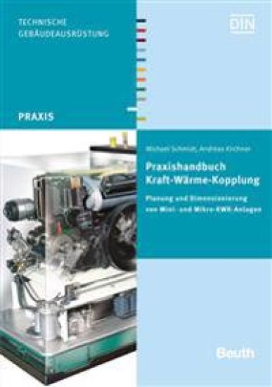 Praxishandbuch Kraft-Wärme-Kopplung