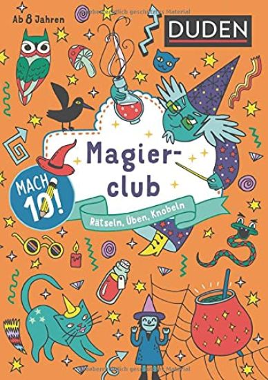 Mach 10! Magierclub - Ab 8 Jahren