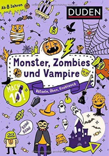 Mach 10! Monster, Zombies und Vampire - Ab 8 Jahren