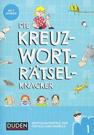 Die Kreuzworträtselknacker - ab 7 Jahren (Band 1)