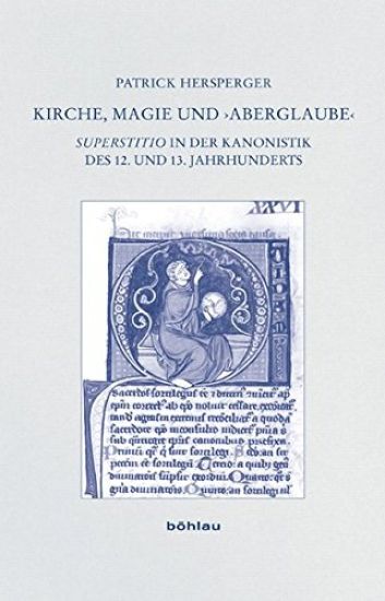 Kirche, Magie und ›Aberglaube‹