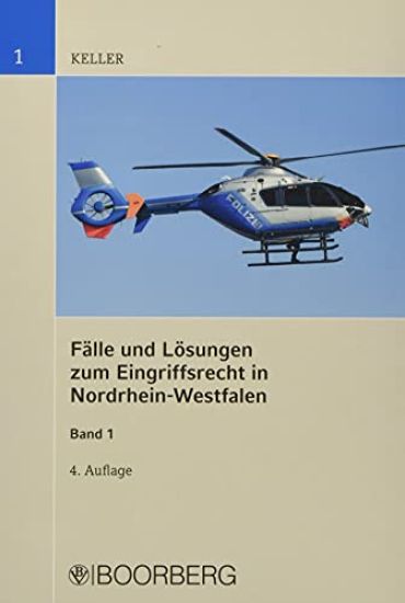 Fälle und Lösungen zum Eingriffsrecht in Nordrhein-Westfalen, Band 1