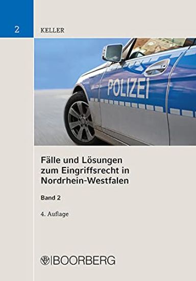 Fälle und Lösungen zum Eingriffsrecht in Nordrhein-Westfalen, Band 2