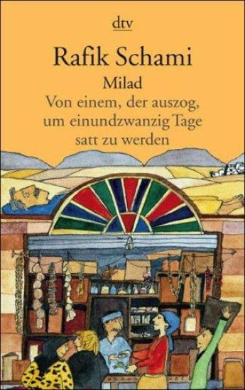 Schami, R: Milad