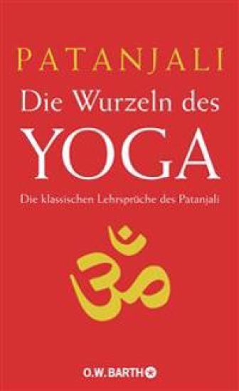 Die Wurzeln des Yoga