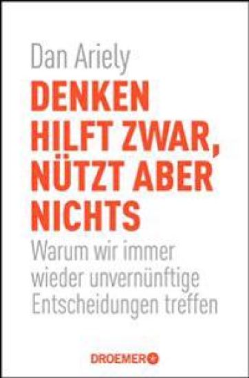 Denken hilft zwar, nützt aber nichts