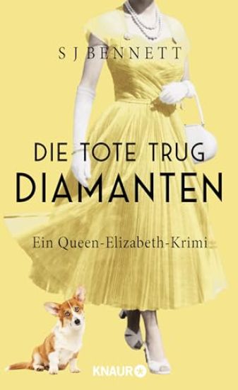 Die Tote trug Diamanten
