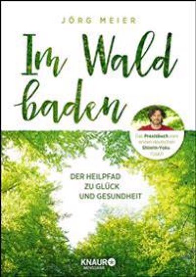 Im Wald baden