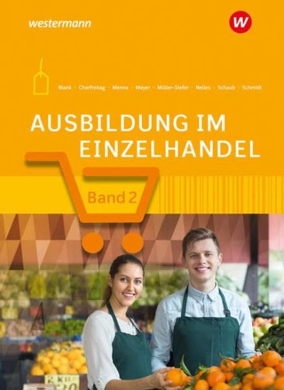 Ausbildung im Einzelhandel. 2. Ausbildungsjahr. Schulbuch