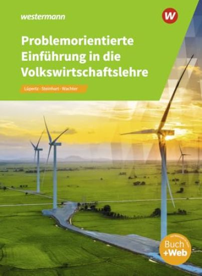 Problemorientierte Einführung in die Volkswirtschaftslehre