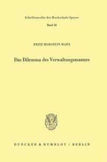 Das Dilemma Des Verwaltungsmannes
