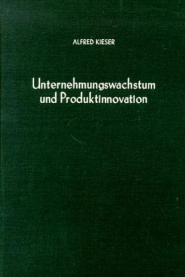 Unternehmungswachstum Und Produktinnovation